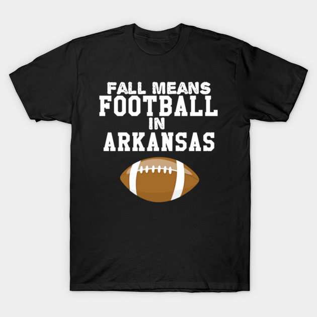 Fall Means Football IN Arkansas